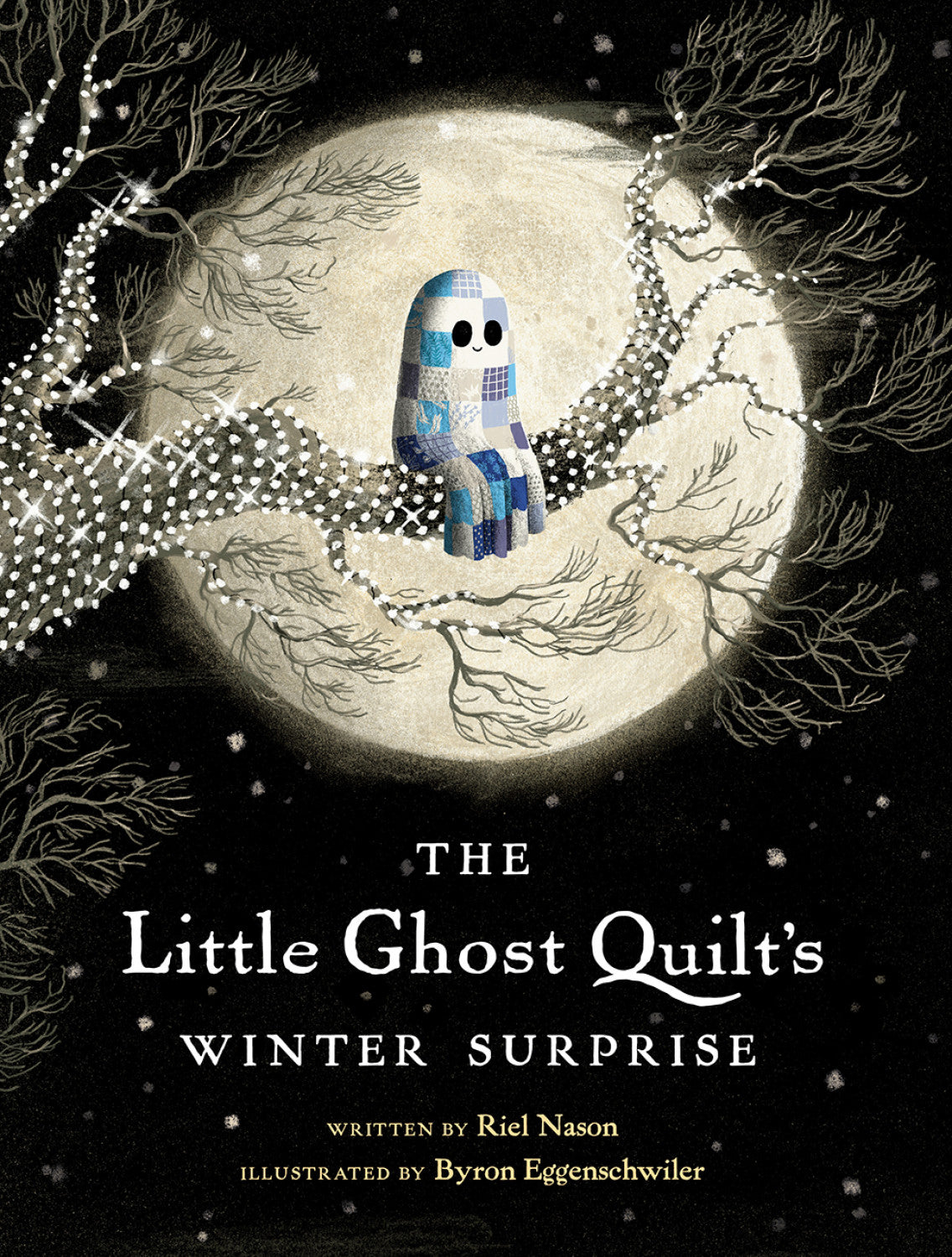 The Little Ghost Quilt's Winter Surprise by Riel Nason, Illustrated by Byron Eggenschwiler Hardcover Book TB8537-6