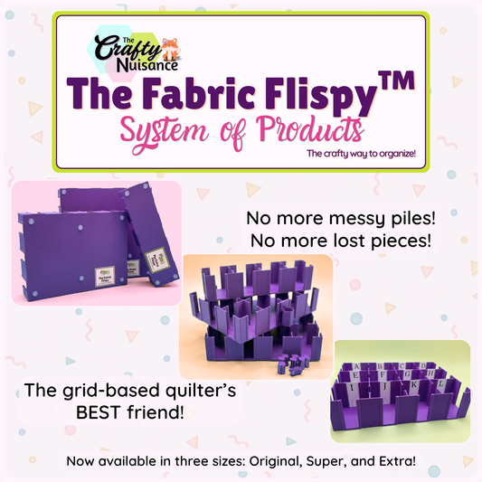 Preorder May 2026: The Fabric Flispy System of Products(TM) by The Crafty Nuisance Designed for Grid-Based Projects