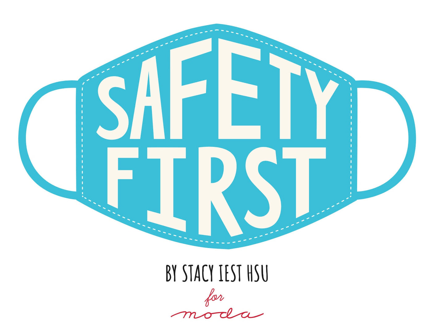 24" Panel Safety First  by Stacy Iest Hsu Craft/Mask 20770 200 thread count Cotton Woven Panel