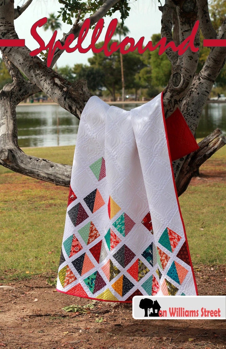 On Williams Street Spellbound Quilt Pattern 52"x66" intermediate skill, precut friendly