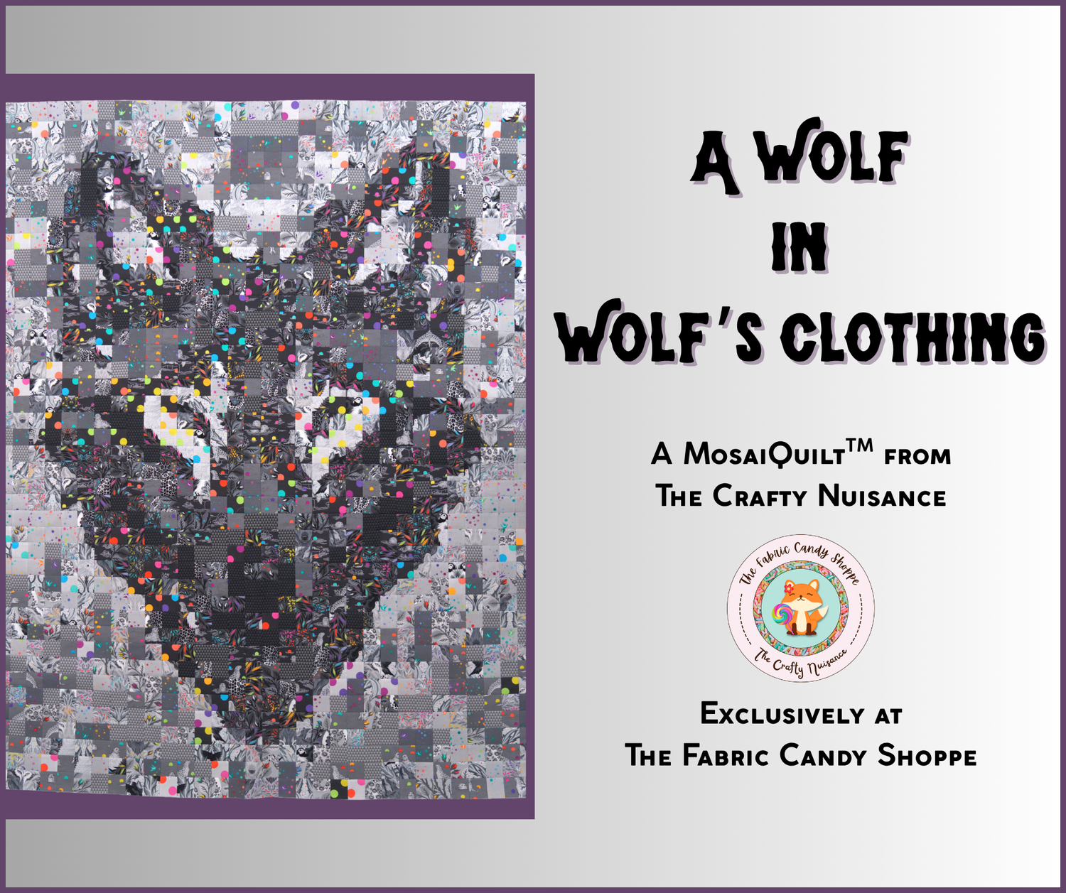 Preorder Expected Dec 2025: A Wolf in Wolf's Clothing MosaiQuilt by The Crafty Nuisance