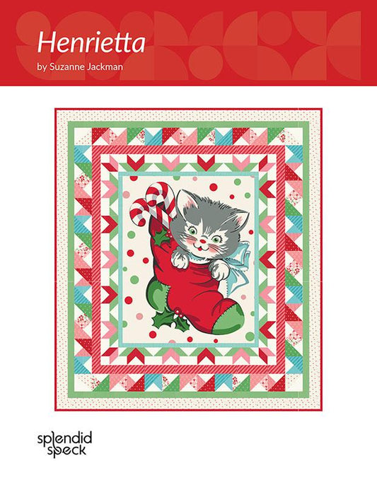 Henrietta by Suzanne Jackman of Splendid Speck Quilt Pattern SS181