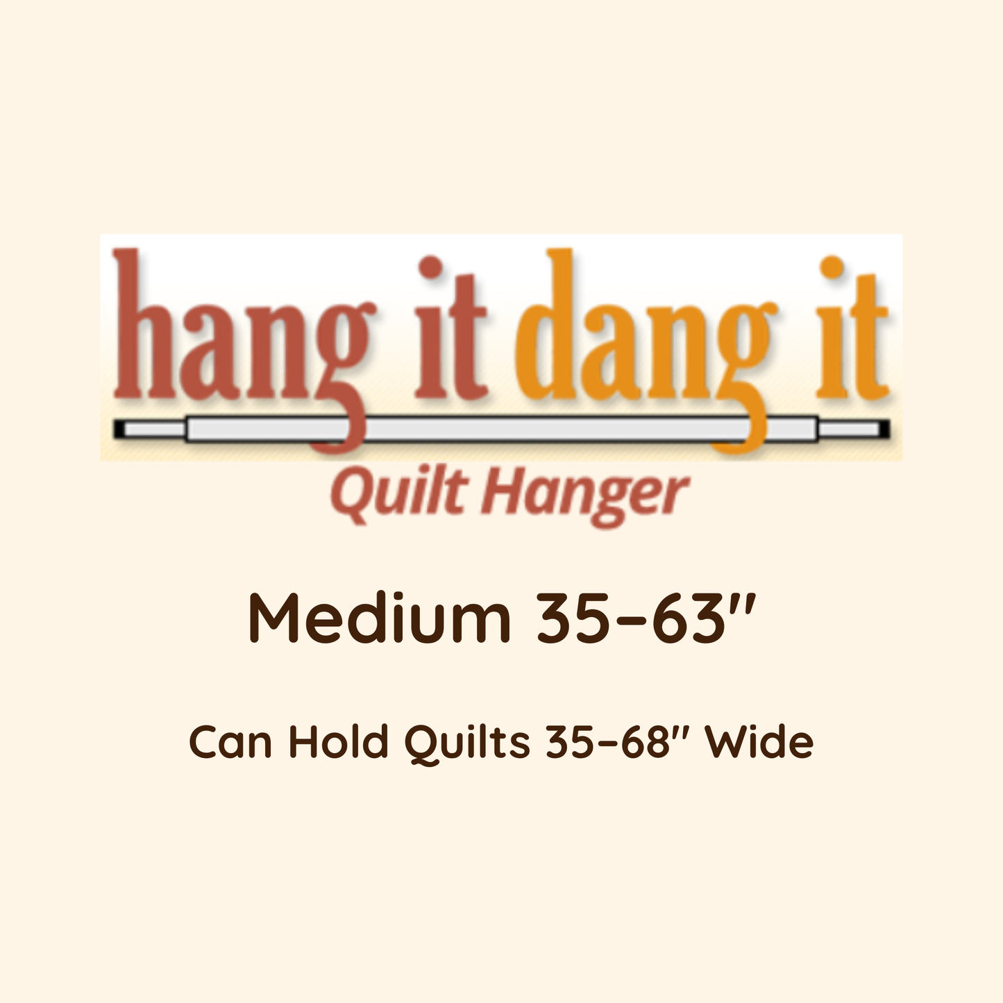 Hang It Dang It Adjustable Quilt Hanger 35" to 63" C3563