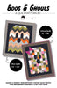 Boos & Ghouls Quilt Pattern PJ-317