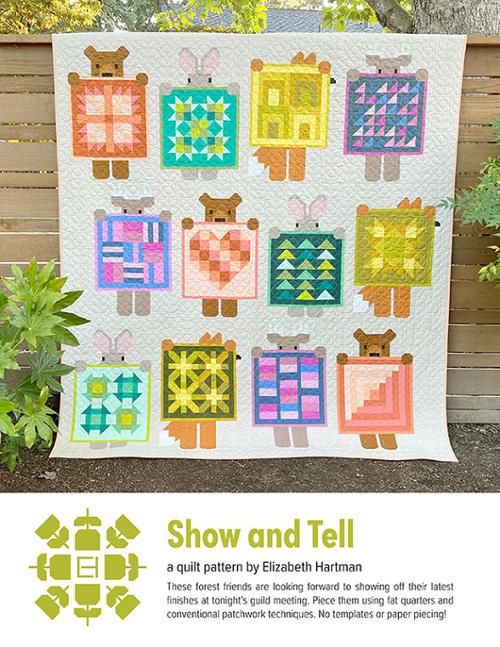 Preorder October 2025: Show and Tell Quilt Pattern EH083 by Elizabeth Hartman