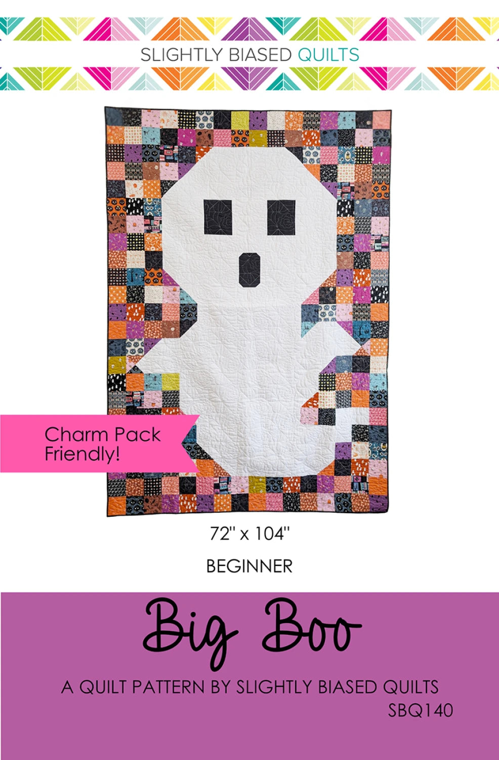 Big Boo Quilt Pattern SBQ-140