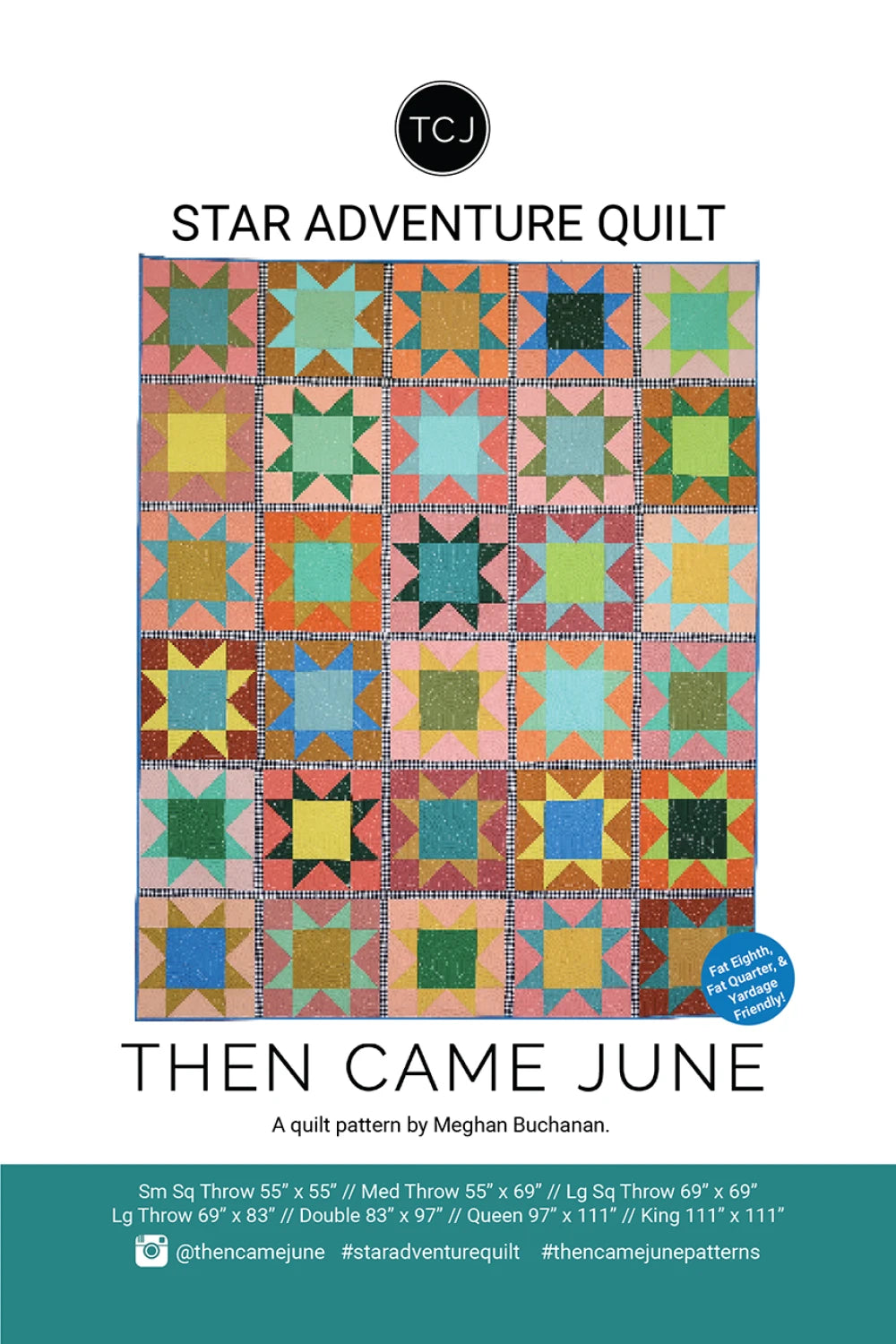 Star Adventure Quilt Pattern TCJ130 by Then Came June