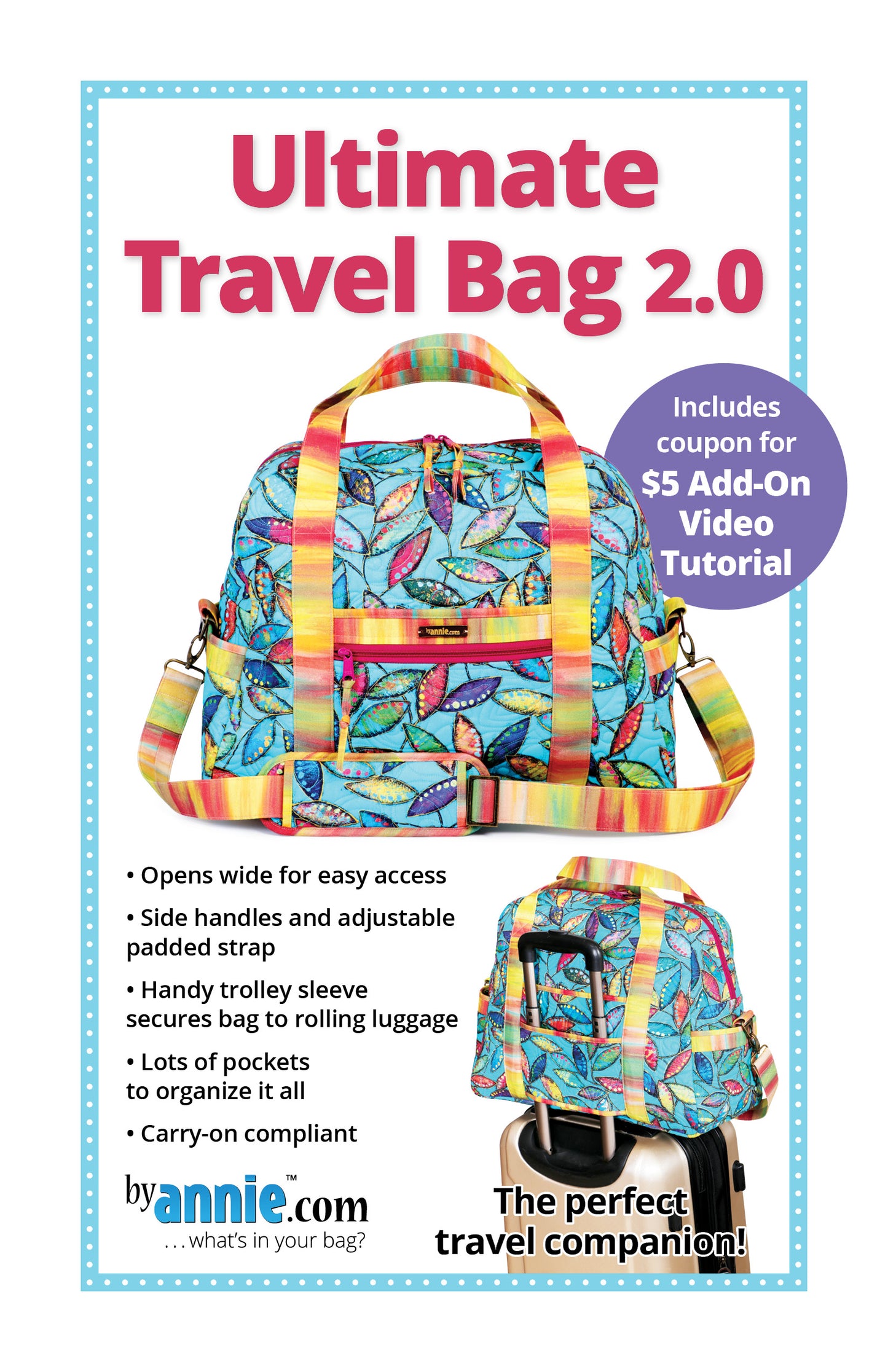 Ultimate Travel Bag 2.0 By Annie Paper Pattern PBA251-2