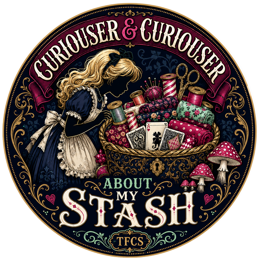 3 Inch Vinyl Gloss Sticker Curiouser and Curiouser About My Stash Designed by The Fabric Candy Shoppe