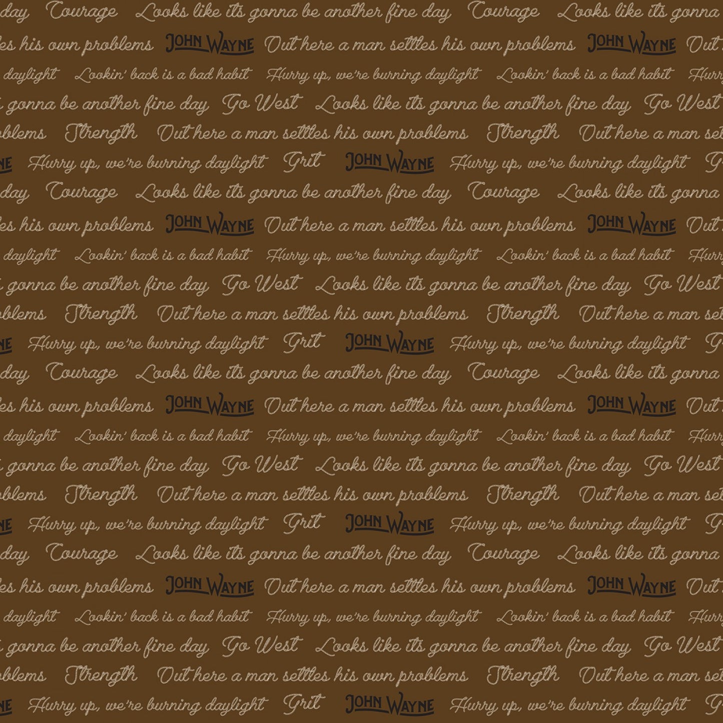Licensed Go West with John Wayne Quotes Brown     C12193R-BROWN Cotton Woven Fabric