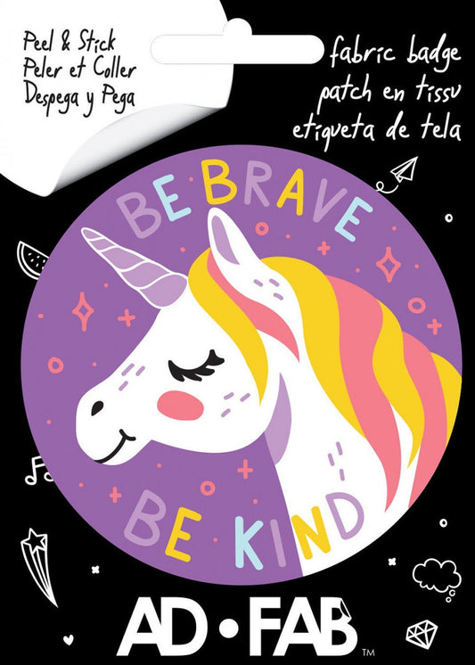 Ad Fab Adhesive Badge Gotta Have Tween Girls Be Brave Be Kind Adhesive Fabric 3" Badge 21182202X 100% Polyester