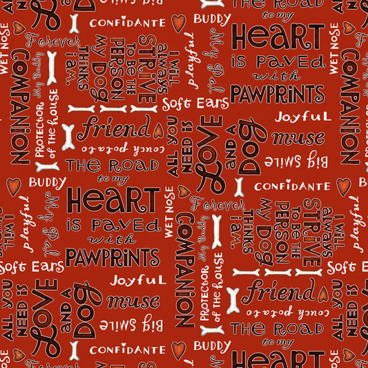 All You Need Is Love and a Dog by Beth Logan Word Print 9050-88 Red Cotton Woven Fabric