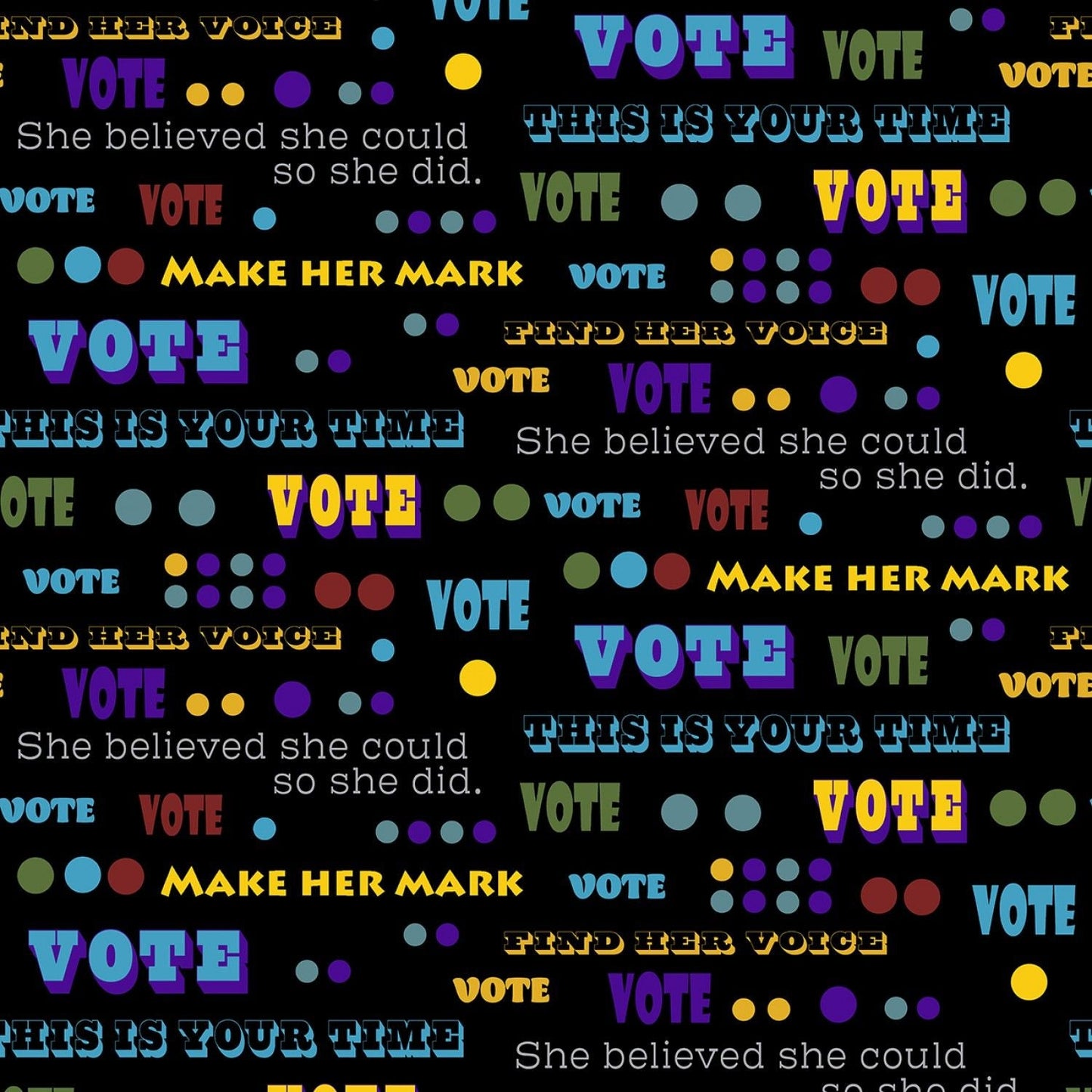 Votes for Women by Sandra Sider Words to Vote By 12319B-99 Digitally Printed Cotton Woven Fabric