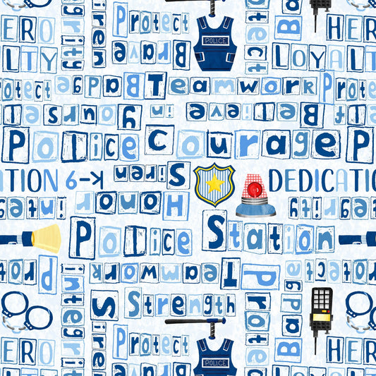 Everyday Heroes by Pam Branch Police Words Blue 1350-77 Cotton Woven Fabric